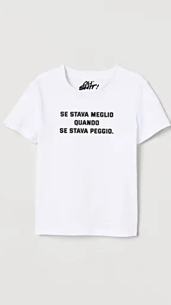 T-SHIRT SE STAVA MEGLIO... Tantarobashop